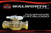 VÁLVULA MACHO DE ACERO CATÁLOGOequipamentosindustriales.com/walworth/html/catalogs_sp/Steel_Plug/... · • Define los estándares de calidad en la ... su Sistema de Administración