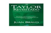 Libro Taylor revisitado 2009-5 Juan Bravo - felixpaguay - homeTAYLOR+REVISITADO... · humanidad a través del conocimiento que aporta, ... de manera crecien-te a la creación de riqueza
