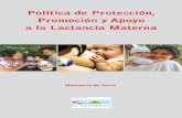 Política de Protección, Promoción y Apoyo a la Lactancia ...siteresources.worldbank.org/EXTLACREGTOPNUT/... · DA emitir el siguiente: POLITICA DE PROTECCION, PROMOCION Y APOYO