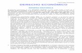 DERECHO ECONÓMICO -  · PDF fileeconomía pasa de centrarse en un análisis microeconómico centrado en el individuo (basado en las ideas de Adam Smith) a