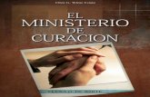El Ministerio de Curacion (1959)MH).pdf · El plan de Dios para Israel ... El verdadero conocimiento de Dios ... El carácter de Dios revelado en Cristo ...