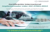 Certificación Internacional Implementador Líder ISO 27001:2013 27001.pdf · Implementador Líder ISO 27001:2013 Emitida por PECB (Montreal, Canadá), acreditada por ANSI Con la