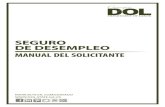 SEGURO DE DESEMPLEO - dol.  · PDF fileseguro de desempleo manual del solicitante mark butler, comisionado