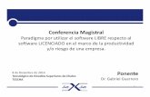 Conferencia Magistral - saxsa.com.mx · PDF fileLa diversidad de distribuciones, métodos de empaquetamiento, licencias de uso, ... Categoría del softwarelibre y del licenciado Software