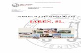 JARÉN, SL. · PDF fileCARRETERAS INFRAESTRUCTURA Y TRANSPORTES VARIAS. MEDIOAMBIENTE. ... - Estudio geotécnico para la construcción de la Presa de L´Albages, Lerida (PROSER,