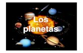 Los planetas - Fuentesdeciencia's Weblog | Blog de CCMC ... · PDF filedesde la Tierra. • El único planeta que tiene una densidad menor que el agua. Urano