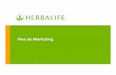 Plan de Marketing - · PDF fileHerbalife es multinivel. 6 Ventajas del plan de marketing de Herbalife •Es su negocio •Dinero en su bolsillo a diario •Conseguir dinero extra