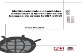 Multinacionales españolas: tiempos de crisis (2007-2012 ...omal.info/IMG/pdf/multinacionales_espanolas_dinamicas.pdf · sobre las consecuencias de la presencia de las multinacionales