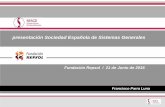 presentación Sociedad Española de Sistemas · PDF file(“Redescubrir” su significado) ... 1970s), hasta los trabajos actuales del Instituto de San Fe ... *Ver p.e. el número