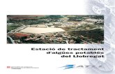 Estació de tractament d'aigües potables del  · PDF fileGARRAF ALT PENEDÈS BAIX LLOBREGAT ANOIA VALLÈS OCCIDENTAL VALLÈS ORIENTAL MARESME E.M.S.H.T.R. LA SELVA Vilanova i la