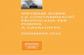 informe sobre la contaminació provocada per purins a … purins a Catalunya_cat... · INFORME SOBRE LA CONTAMINACIÓ PROVOCADA PER PURINS A CATALUNYA 5 1. INTRODUCCIÓ La contaminació