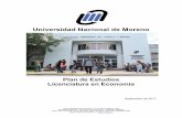 Plan de Estudios Licenciatura en Economía - unm.edu.ar · PDF fileNuevos abordajes: La ... Durkheim: lazo social y lazo moral. ... Weber: origen y especificidad del capitalismo;