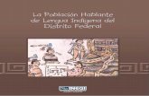 La Población Hablante de Lengua Indígena del Distrito Federalcentro.paot.org.mx/documentos/inegi/Pobl_indig_df.pdf · básicamente en la última década, y en relación con el ...