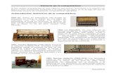 Historia de la computadora Antecedentes históricos de la ... · PDF fileHerman Hollerith (1869-1919) Una tabuladora capaz de leer tarjetas perforadas. Con esta máquina ... La pequeña