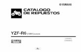 YZF-R6 - yamaha-motor.com.mx · PDF fileNº de Serie del motor Nº de Serie del bastidor 8. ... C15 SHASIS CUADRO ... CALIBRE FRENO TRASERA