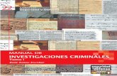 MANUAL DE Tomo I - seguridadydefensa.comseguridadydefensa.com/libros/catalogo/eBooks/muestras/22muestra.pdf · MANUAL DE INVESTIGACIONES CRIMINALES Tomo I. MANUAL DE ... no solamente