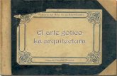 El arte gótico La arquitectura · PDF fileCatedral de Tarragona Características generales La arquitectura gótica española hunde sus raíces en . una triple fuente de