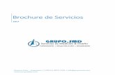 Brochure de Servicios - gruposmd.comgruposmd.com/wp-content/uploads/2015/11/Brochure-GrupoSMD-2017… · profesionales en los casos de Estudio, Ejecución, Control e Inspección de