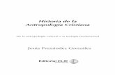 Historia de la Antropología Cristiana - clie.es · PDF file9788494462658_Texto_Antropologia_ 2 31/07/16 8:51 pm. 3 Jesús Fernández González (Cabrera de Almanza [León] 1940) es