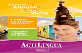 CURSOS DE ALEMÁN - · PDF fileBienvenidos | 3 a ActiLingua Academy! Desde 1988, ActiLingua Academy es conocida en todo el mundo por su exitoso programa de cursos y el excelente ambiente