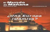 ¿Una Europa islámica? - · PDF fileMargarita Cárdenas Ver ónica Medrano Jorge Schaubeck Argentina ... Santa Ana 200 0 Tel. (506) 2282 4646 España Apartado 3560 35004 Las Palmas,