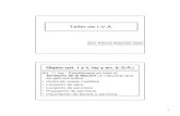 Taller de I.V.A. - capacitacioncpce.org.ar de IVA 2013.pdf · Dación en pago • Dictamen (DAT) 5/95 ... empleados de empresas provinciales de energía • Empresa Provincial de