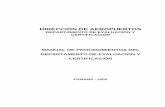 MANUAL DE PROCEDIMIENTOS DEL ... - · PDF file(Doc 9476), Manual de Diseño de Aeródromos (Doc 9157), Manual de Planificación de Aeropuertos (Doc 9184); Manual de Sistema Geodésico