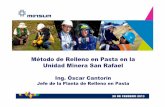 Método de Relleno en Pasta en la Unidad Minera San Rafaeliimp.org.pe/website2/jueves/ultimo311/jm20130228_minsur.pdf · El Over flow es agua clarificada que rebosa hacia unas bombas