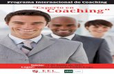 Programa Internacional de Coaching · PDF file• Adquirir y desarrollar las competencias profesionales propias de un ... webs y blogs, posicionamiento en ... inter-cambio de enlaces,