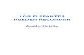 LOS ELEFANTES PUEDEN RECORDAR · PDF fileDigitalizado por kamparina para Biblioteca-irc en Enero de 2.004   DRAMATIS PERSONAE BURTON-COX, Sra.,