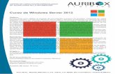 Curso de Windows Server 2012 - Auribox Trainingauriboxtraining.com/.../temarios/curso-de-windows-server-2012.pdf · máquinas virtuales que ejecutan Windows Server 2012 y Windows