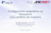 Configuración adaptativa de honeypots - nics.uma.es · PDF fileConfiguración adaptativa de honeypots para análisis de malware Gerardo Fernández y Ana Nieto gerardo@lcc.uma.es,