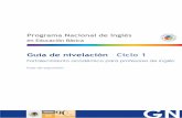 Programa Nacional de Inglés - This Web site coming soonpnieb.net/documentos/2012/Guias de Nivelacion/GN C1 web.pdf · Programa Nacional de Inglés Guía de nivelación Ciclo 1 Forta