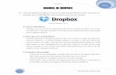 MANUAL DE DROPBOX · PDF fileDropbox De Paz Loja, Valerio Ivan [Año] 1 MANUAL DE DROPBOX 1. Antes de empezar a explicar el uso de esta herramienta debemos tener claro que es y