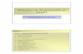 Principios de Programaci.n en STEP7 - Automatización ... · PDF fileLenguaje IEC 1131-3 STEP 7 Diagrama de funciones FBD FBD/FUP Function Block Diagram Function Block Diagram Diagrama