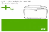 HP Color LaserJet 2600n - HP® Official · PDF filePara localizar los distribuidores autorizados de HP en Estados Unidos o Canadá, llame al número 1-800-243-9816 (Estados Unidos)