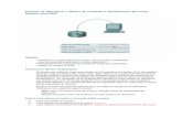 Práctica de laboratorio 1 Modos de comando e ... · PDF filePráctica de laboratorio 1 Modos de comando e identificación del router - Routers serie 2600 Objetivo . • Identificar