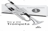 YO I MI TROMPETA 1 YO I MI TROMPETA - Editorialeditorialpiles.com/yoymitrompeta/pdf/prueba_yoymitrompeta.pdf · ción de improvisación y otra con canciones populares y dúos. Para