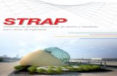 Sistemas de análisis estructural de diseño y detallado ...strap.kal-technology.com/wp-content/Manuales/folletos/strap_es... · STRAP es un paquete de software de ingeniería estructural