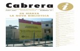 Cabrera #27 Juny 2007.pdfL’oli vegetal usat és un residu alta-ment contaminant de les aigües, motiu ... Montserrat Artigas i Feliu Regidora de Cultura, Festes i Medi Ambient