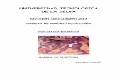 UNIVERSIDAD TECNOLOGICA DE LA SELVAutselva.edu.mx/pai/8/7/25.5.pdf ·  · 2015-10-23Para el cultivo de frijol, el registro se hará de las fases de semilla, germinación, plántula,
