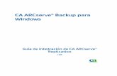 CA ARCserve® Backup para Windows ARCserve Backup r16-ESP...Creación de un escenario de CA ARCserve Replication ... protección de datos continua se basa en la tecnología de rebobinado