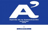 Agenda de la Comunicación Asturias · PDF fileÍndice 1. COMUNIDAD AUTÓNOMA DEL PRINCIPADO DE ASTURIAS 19 1.1 Presidencia del Gobierno del Principado de Asturias 19 1.2 Consejería