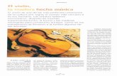 El la madera hecha música - AITIM - Asociación de ...infomadera.net/uploads/articulos/archivo_2981_10215.pdf · El violín, la madera hecha música El violín es una de las más