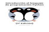 (3ª Edición) - pythonizame.s3. · PDF filePython es un lenguaje de programación creado por Guido van Rossum a principios de los años 90 ... hacer los ejercicios que te planteemos