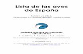 (Lista de las Aves de España 2012 vfinal) - seo. · PDF fileLista de las aves de España Edición de 2012. Versión online 1.0: nombres castellano, científico e inglés Sociedad