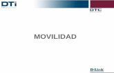 MOVILIDAD - web.dlinkla.comweb.dlinkla.com/dti//elearning/dtc/pdf/DTC_Movilidad.pdf · Perú y Bolivia. Zona Cono Sur: Chile ... Radio Frecuencia casera y. ... El Ancho de Banda de