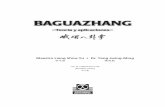 Maestro Liang Shou-Yu • Dr. Yang Jwing-Mingpaidotribo.com/pdfs/1099/1099.i.pdf · Qigong del Bagua de la vuelta y el giro 01/ 178 Capítulo 4. ... las “Lao Ba Zhang” (T ˛)