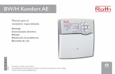 BW/H Komfort AE - Roth-Spain/Manual...como un radiador o un grifo. Nota: El control de velocidad de la bomba tiene que conﬁgurarse al 100% cuando se conec - tan relés auxiliares