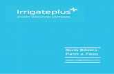 Guía Básica Paso a Paso - Epanet Irrigation Softwareirrigateplus.com/pdf/guia-basica.pdf · GUIA BÁSICA – PASO A PASO Versión 1.1 Para más información consultar el manual